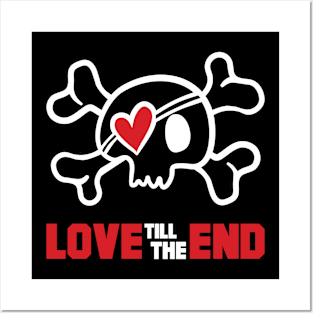 love till the end Posters and Art